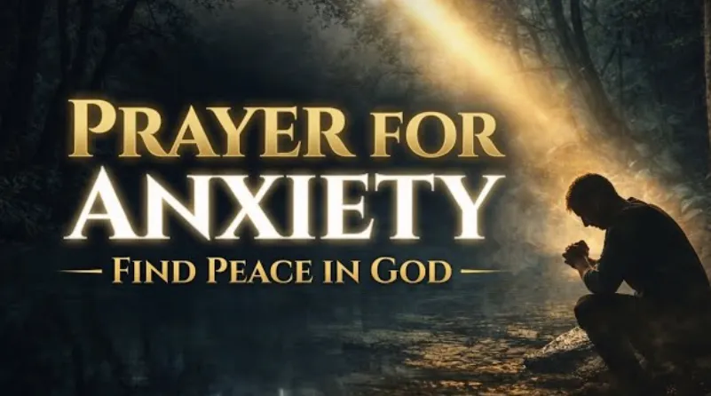 Prayers for Anxiety