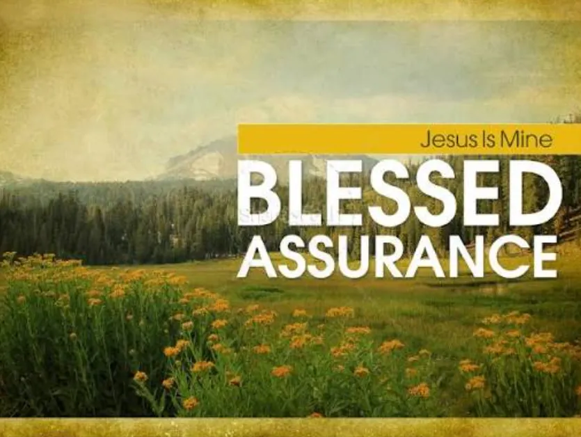 blessed assurance