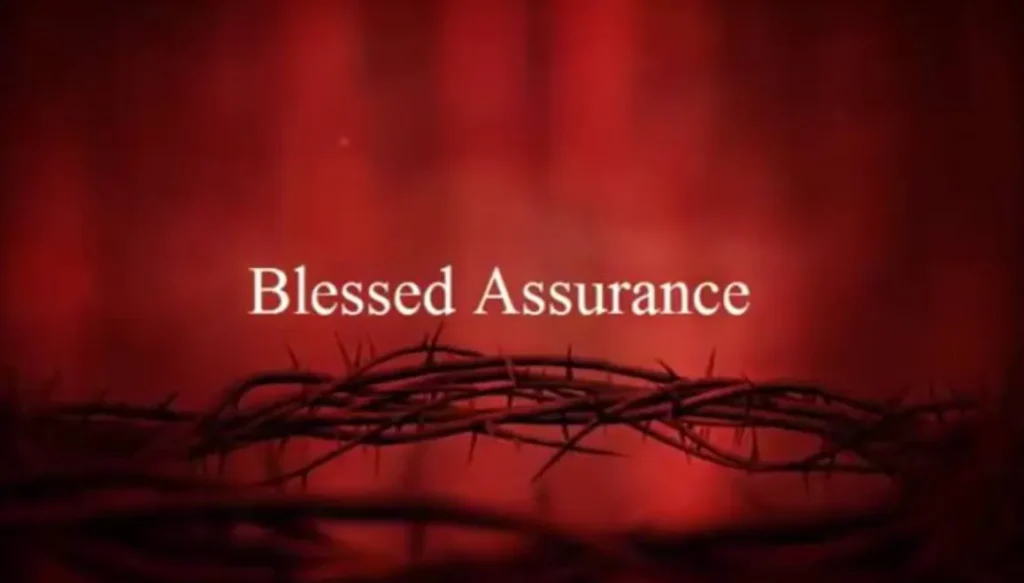 blessed assurance