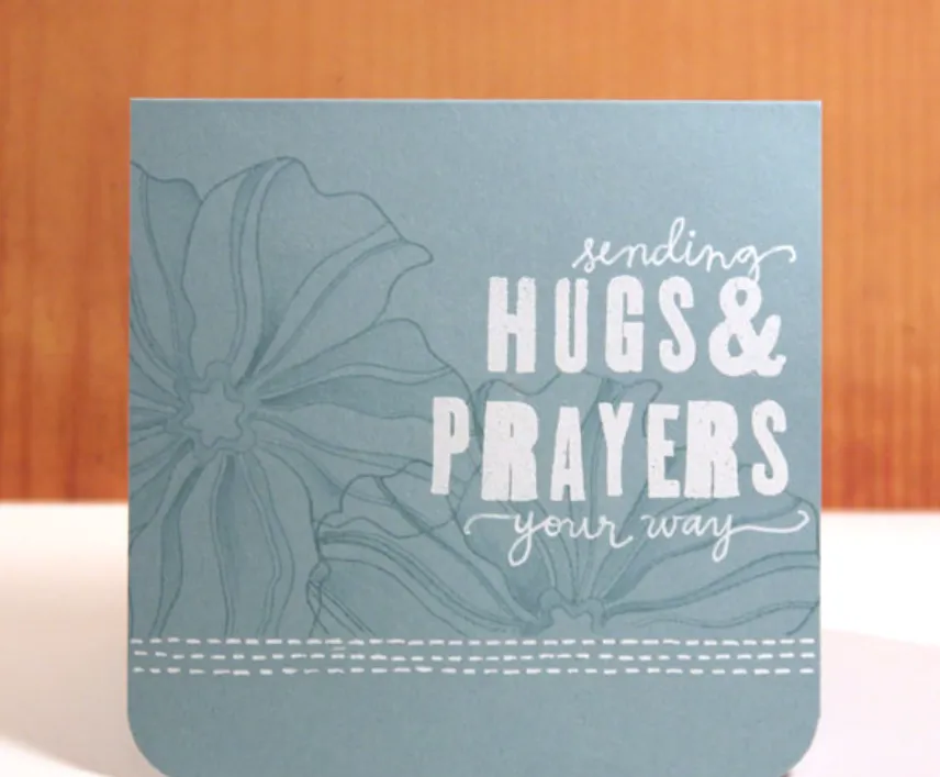 sending love and prayers