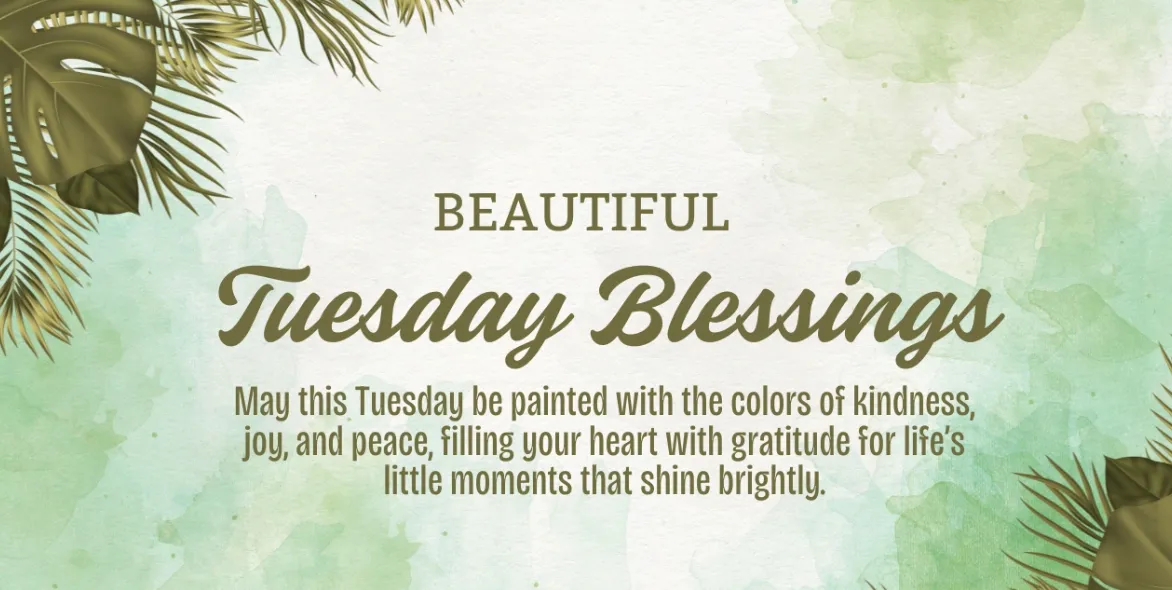 tuesday blessings