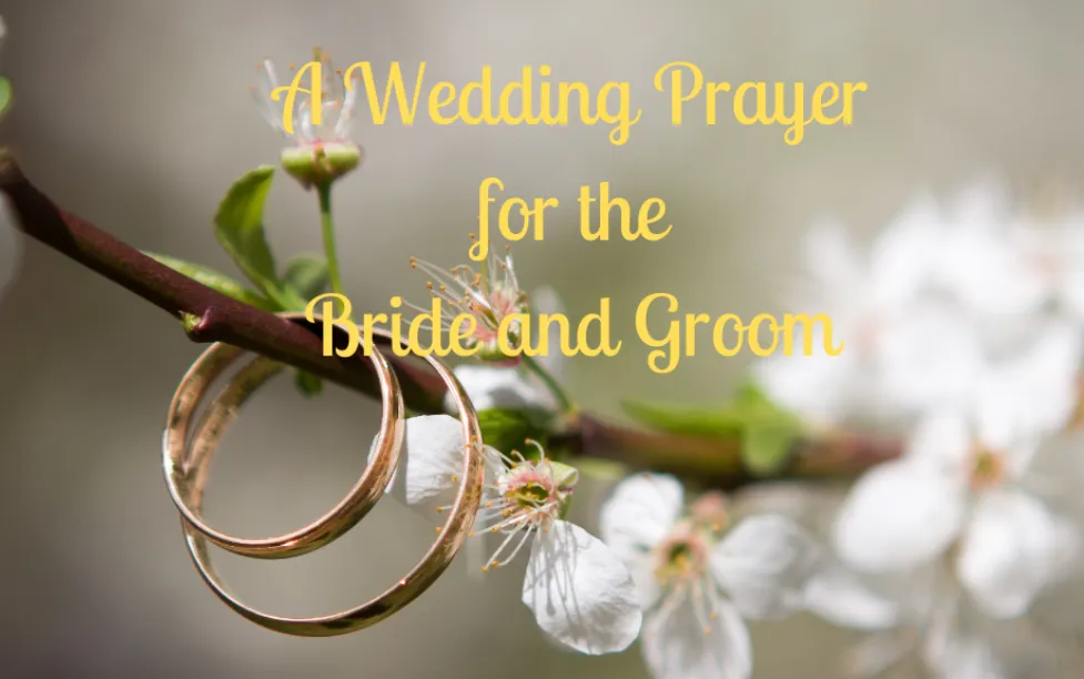 wedding prayers and blessings