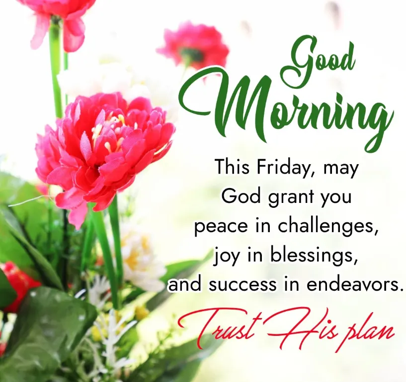 77+ Friday Blessings, Prayers & Positive Wishes to Make Your Day Beautiful