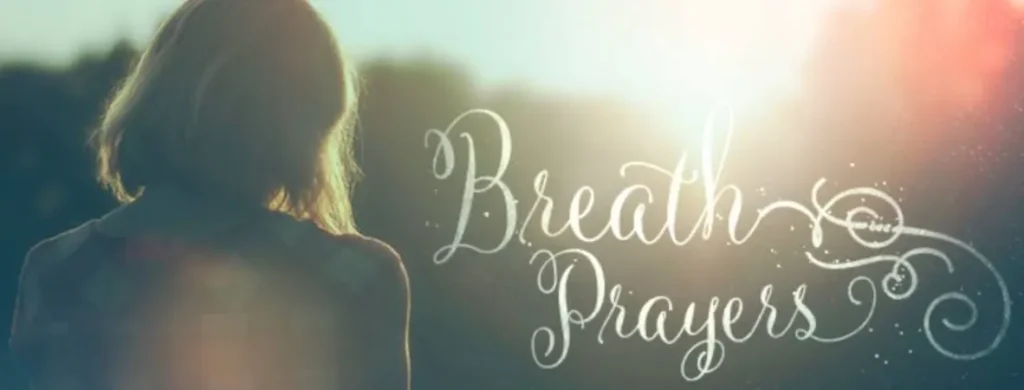 91+ Breath Prayers for Peace, Anxiety Relief, Strength, and Daily Faith